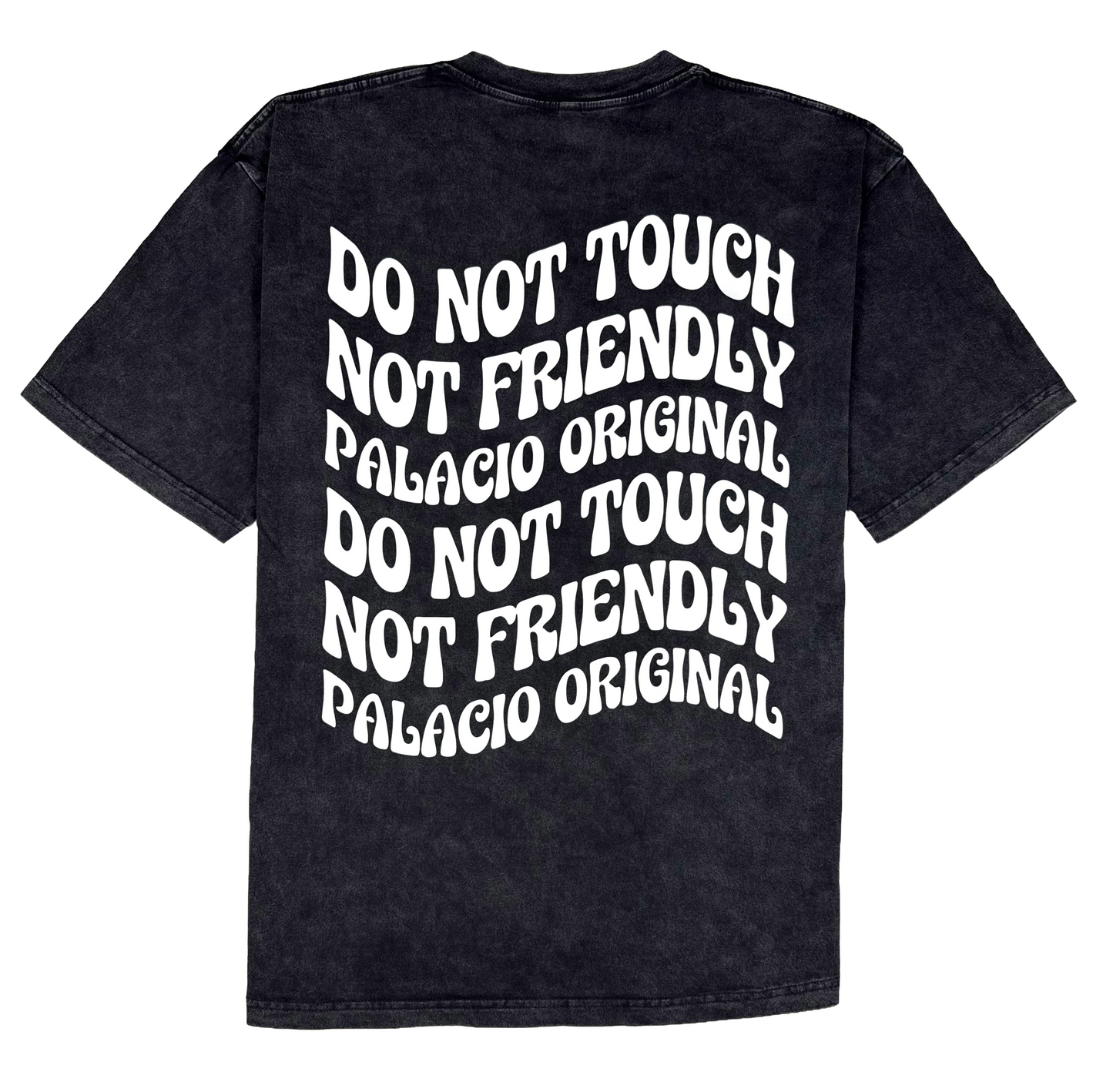 Palacio Acid Wash Series - DO NOT TOUCH Shirt