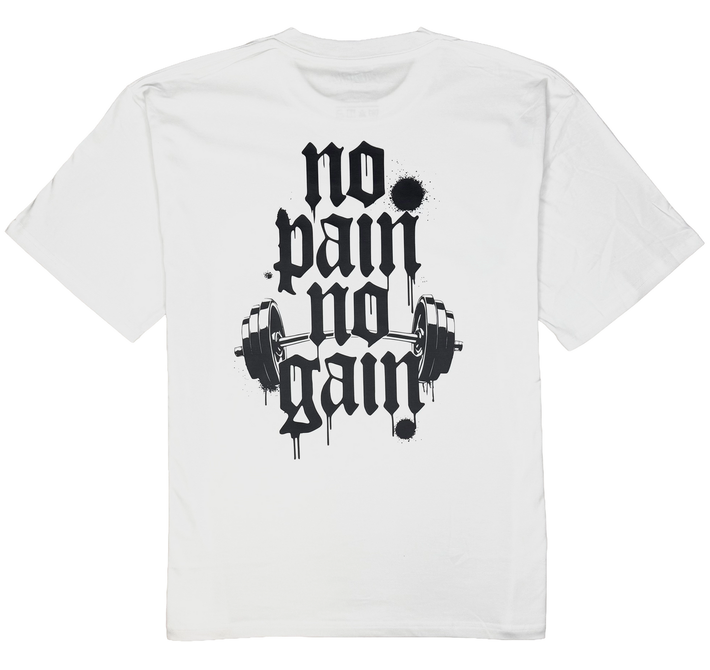 Palacio White Series - No Pain No Gain Backprint Shirt