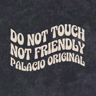 Palacio Acid Wash Series - DO NOT TOUCH Shirt